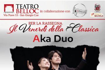 Locandina dell'evento musicale al Teatro Belloc di San Giorgio C.se, parte della rassegna "Il Venerdì della Classica". In evidenza il duo "Aka Duo", composto da Seina Matsuoka al violino e Yuto Kiguchi al pianoforte. La data del concerto è il 17 ottobre 2025 alle ore 20:45. Nella locandina sono presenti i loghi del teatro, degli enti collaboratori e una foto dei due musicisti in posa con i loro strumenti.