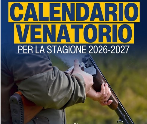 Locandina del Calendario Venatorio per la stagione 2026-2027. Nella parte superiore, su uno sfondo giallo, campeggia il titolo in grandi lettere blu: "calendario venatorio". Sotto, in bianco, la dicitura "PER LA STAGIONE 2026-2027". Sullo sfondo è visibile, sfocata, la figura di una persona ripresa di spalle e di lato mentre impugna un fucile da caccia con entrambe le mani. L'immagine utilizza tonalità naturali di verde e marrone, richiamando un ambiente esterno